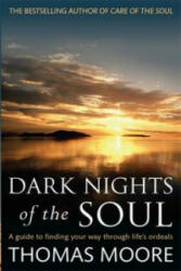Dark Nights Of The Soul - Thomas Moore (2012)