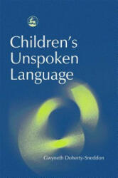Children's Unspoken Language - Gwyneth Doherty Sneddon (2003)