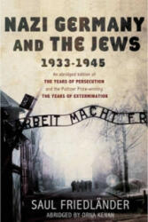 Nazi Germany and the Jews - Saul Friedlander (ISBN: 9780753827567)