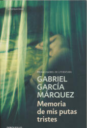 Memoria de mis putas tristes - Gabriel Garcia Marquez (ISBN: 9788497935197)