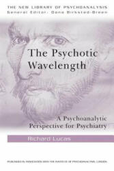 Psychotic Wavelength - Lucas (2009)
