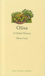 Olive: A Global History (2011)