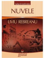 Nuvele - Liviu Rebreanu (2012)
