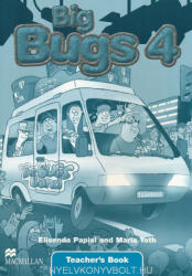 Papiol, Elisenda: Big Bugs 4 Teacher's Book (2005)
