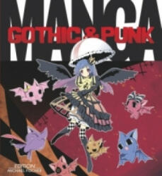 Manga - Gothic & Punk - Kamikaze Factory Studio (2012)