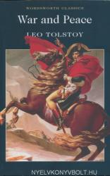 War and Peace - Leo Tolstoy (ISBN: 9781853260629)
