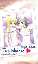 Tinivakáció - Hogy ebből mi lesz? ! (2009)