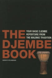 Djembe Book - Your Basic Djembe Repertoire From the Malinke Tradition (2009)
