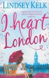 I Heart London - Lindsey Kelk (2012)