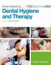 Clinical Textbook of Dental Hygiene and Therapy - Suzanne Noble (2012)