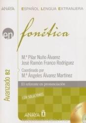 Fonética. Nivel avanzado B2 - Jose Ramon Franco Rodriguez (ISBN: 9788466778411)