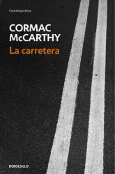 La carretera - Cormac Mccarthy, Luis Murillo Fort (2009)