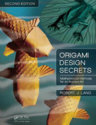 Origami Design Secrets - Robert J Lang (2011)