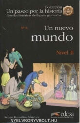 Sergio Remedios Sánchez: Un nuevo mundo - Colección Un paseo por la historia Nivel II (ISBN: 9788477116271)