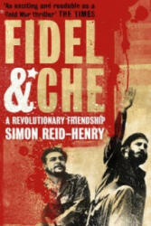 Fidel and Che - Simon Reid-Henry (ISBN: 9780340923467)
