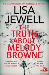 The Truth About Melody Browne (ISBN: 9780099533672)