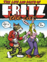 Life And Death Of Fritz The Cat - Robert R Crumb (2012)