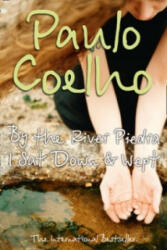 By the River Piedra I Sat Down and Wept - Paulo Coelho (ISBN: 9780722535202)