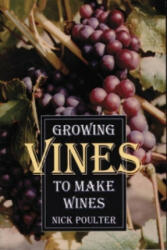 Growing Vines to Make Wines (1998)