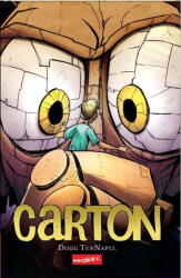Carton, Doug Tennapel - Editura Art (ISBN: 9786067887587)