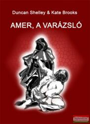 Amer, a varázsló (ISBN: 9786155310157)