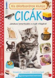 Kis állatbarátok klubja - Cicák -Játékos ismerkedés a cicák világával Jó állapotú antikvár (ISBN: 9786155170690)