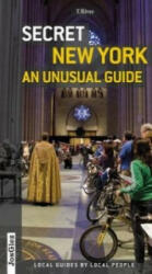 Secret New York - an Unusual Guide - T. Rives (ISBN: 9782361950248)