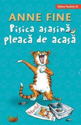 Pisica asasină pleacă de acasă (ISBN: 9789734729906)