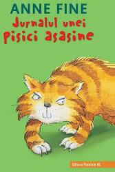 Jurnalul unei pisici asasine - Anne Fine (ISBN: 9789734728480)