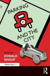 Parking and the City - Shoup, Donald (ISBN: 9781138497122)