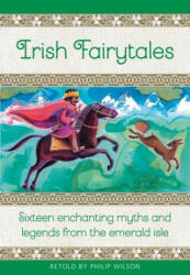 Irish Fairytales - Philip Wilson (ISBN: 9781861478719)