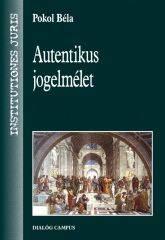 AUTENTIKUS JOGELMÉLET (2010)