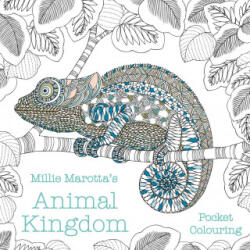 Millie Marotta's Animal Kingdom Pocket Colouring - Millie Marotta (ISBN: 9781849945905)
