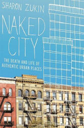 Naked City - Sharon Zukin (2011)