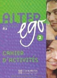 Alter Ego 2. Cahier D'Activités (ISBN: 9782011554437)