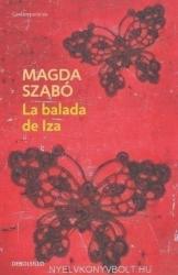 La balada de Iza - MAGDA SZABO (ISBN: 9788499082714)