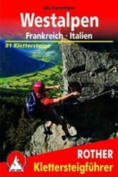 Westalpen - Frankreich I Italien túrakalauz Bergverlag Rother német RO 4393 (2010)