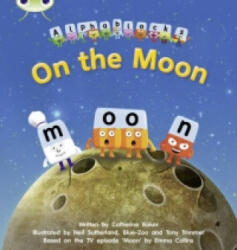 Bug Club Phonics Fiction Reception Phase 3 Set 09 Alphablocks On the Moon (2011)