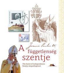 A függetlenség szentje (ISBN: 9786156172013)