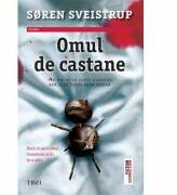 Omul de castane - Soren Sveistrup (ISBN: 9786064007216)