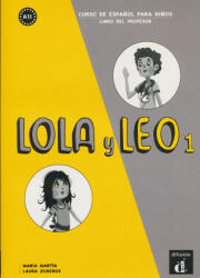 Lola y Leo 1 Libro del profesor (ISBN: 9788416347896)