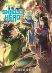 Rising Of The Shield Hero Volume 17: Light Novel - Aneko Yusagi (ISBN: 9781642730531)