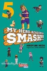 My Hero Academia Smash 5 - Hirofumi Neda, Antje Bockel (ISBN: 9783551756008)