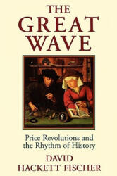 Great Wave - Fischer, David Hackett (ISBN: 9780195121216)