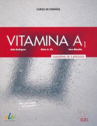 Vitamina A1 : Exercises Book with free coded access to the Aula Electronica - Rodríguez Aída, Viz Elvira A. , Almuína Sara (ISBN: 9788416782369)