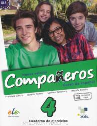 Companeros 4 Nueva Edicion: Exercises Book with Free Internet Access - Castro Francisca, Rodero Ignacio, Sardinero Carmen, Rebollo Begoña (ISBN: 9788497789141)