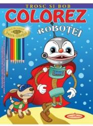 Colorez Robotei - Petru Ghetoi (ISBN: 9789975666732)