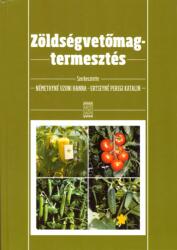 Zöldségvetőmag-termesztés (2010)