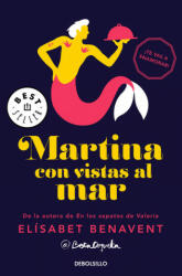 Martina con vistas al mar - ELISABET BENAVENT (ISBN: 9788466338318)