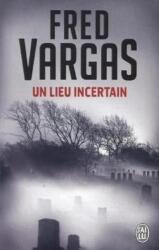 Un loc incert. Locul interzis (ISBN: 9782290023501)